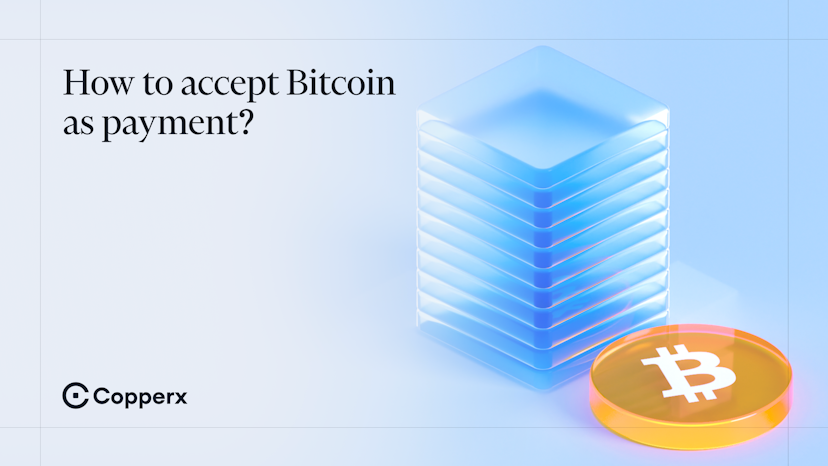 How to accept Bitcoin as payment - Copperx